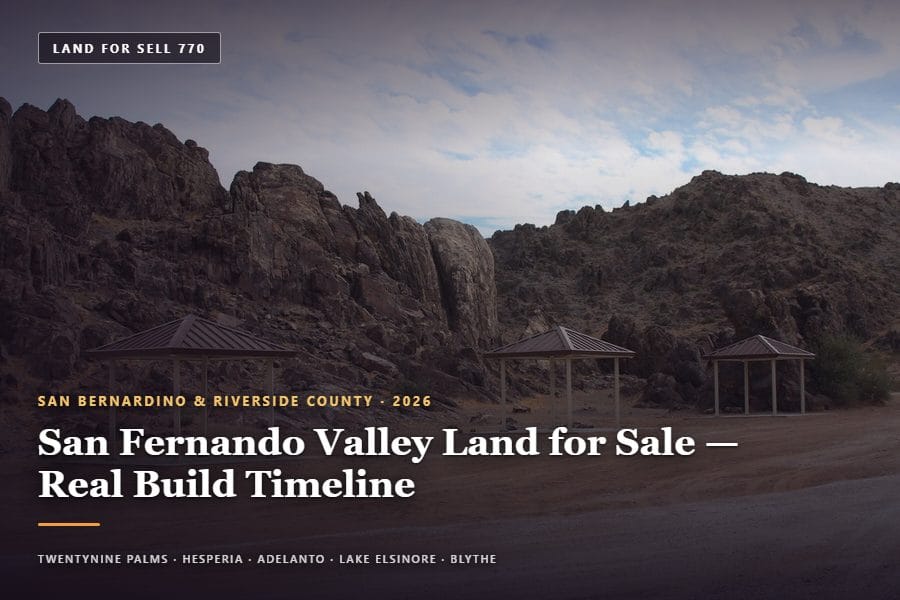 Vacant desert parcel near the San Fernando Valley land for sale market in San Bernardino County