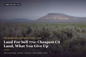 Vacant desert parcel in San Bernardino County listed by land for sell 770
