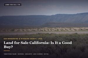 Vacant desert parcel of land for sale California in San Bernardino County