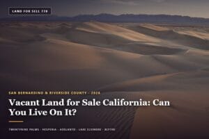 Open desert parcel of vacant land for sale California, near Twentynine Palms in San Bernardino County