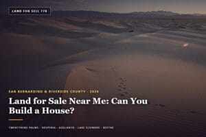 Vacant desert lot from land for sale near me listings in San Bernardino County, California