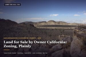 Vacant desert parcel of land for sale by owner California in San Bernardino County