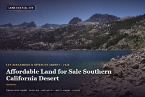 Open desert parcel at sunset representing affordable land for sale southern california